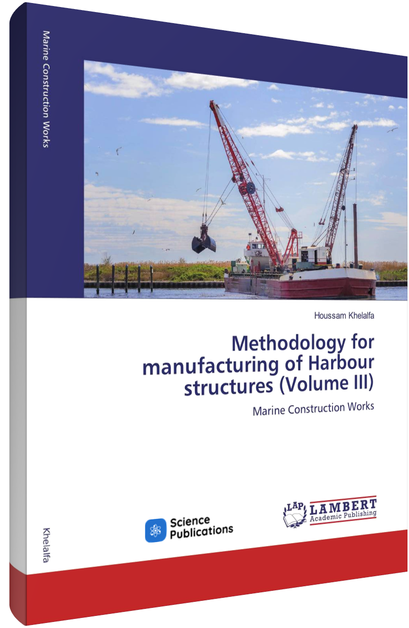 Methodology for manufacturing of ports structures (Volume III)